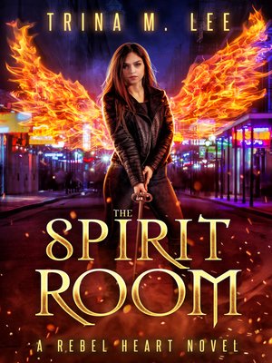 cover image of The Spirit Room (Rebel Heart Book 2)